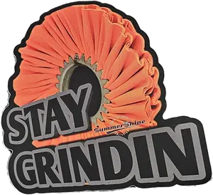 4" Stay Grindin - Buff 4" Stay Grindin - Buff