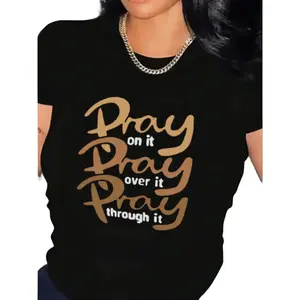 Women's Pray Letter Print Round Neck Short Sleeve 100% Cotton T-Shirt, Pray On It Pray Over It Pray Through It Graphic Tees Women Tops