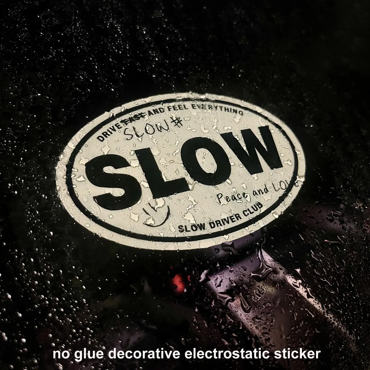 SLOW Driver Club windshield static traceless no glue decorative electrostatic sticker