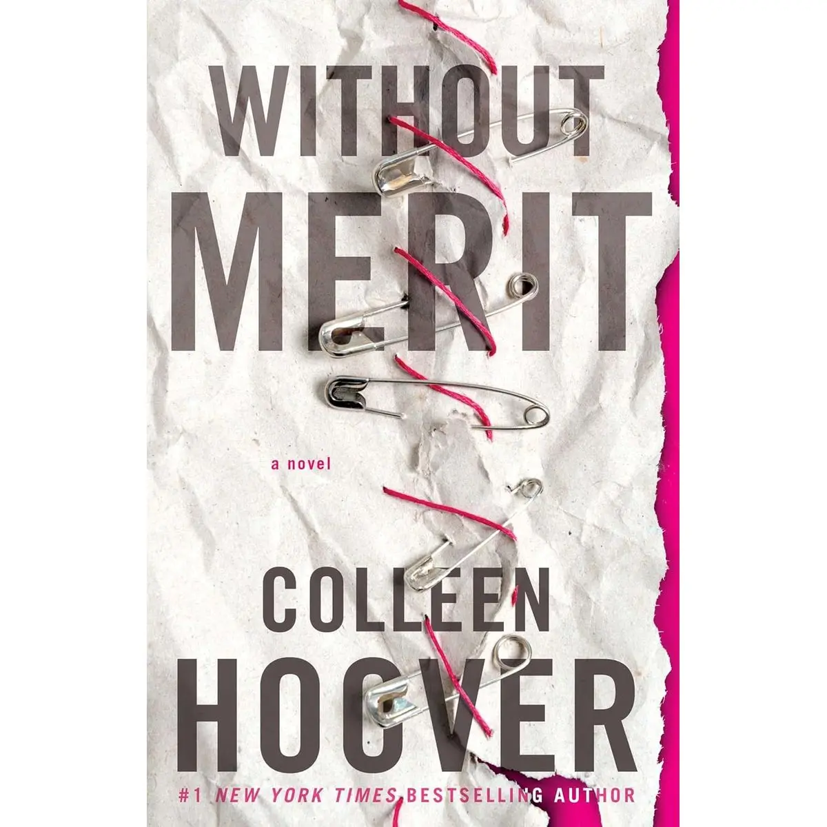 Without Merit: A Novel Paperback – October 3, 2017