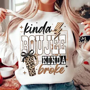 Coquette Choco Leopard Kinda Boujee Kinda Broke Sweatshirt, Coquette Bow Snarky Sublimation Sweater, Motivation Sublimation, Antisocial Hoodie