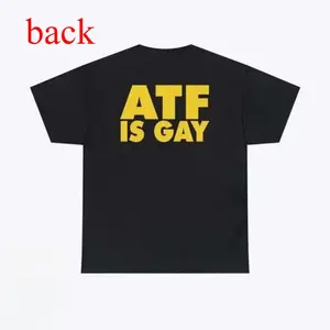 Eye Catching T Shirt Featuring Bold ATF IS GAY Text Design Perfect for Streetwear Style