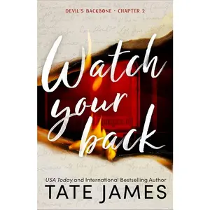 Watch Your Back by Tate James