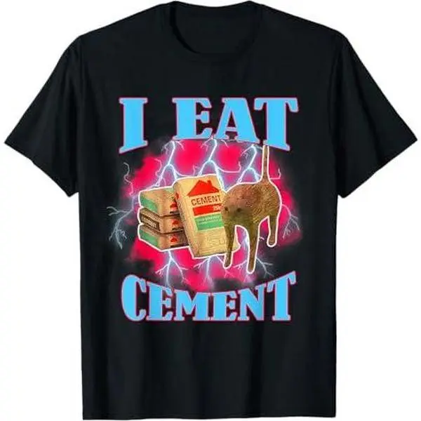 I Eat Cement Cursed Cat Funny Oddly Specific Dank Meme T-Shirt