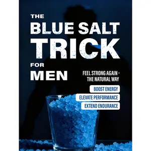 The is book,The Simple Blue Salt Trick for Men: The Natural Energy & Vitality Hack for Men Over 30 to Boost Testosterone, Confidence, and Performance Without Pills, Injections or