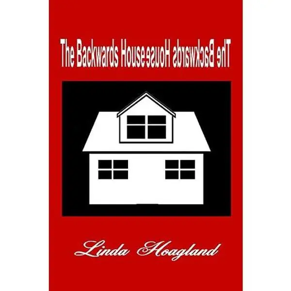 Used Literature Book - The Backwards House by Linda Hudson (Paperback, English) - Reading Materials for Book Lovers, Books