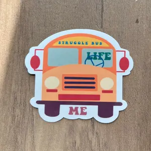 Struggle Bus Sticker