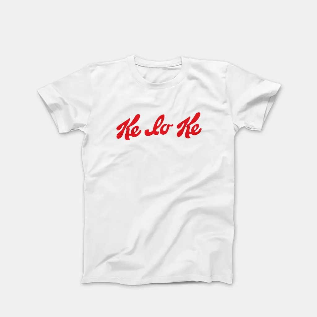 Ke lo ke Shirt